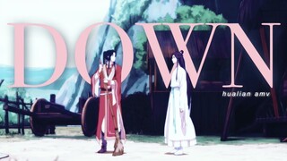 Hualian | Down | Heaven Official's Blessing | AMV