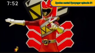 Kyoryuger episode 21