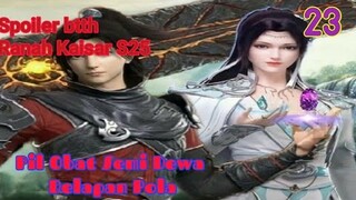 Batle Through The Heavens Ranah Kaisar S25 Part 23 Pil Obat Semi Dewa Delapan Pola