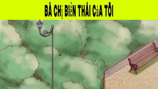 Bà Chị Biến Thái Của Tôi Phần 5 #animehaynhat