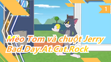 Mèo Tom và chuột Jerry|Chơi ngược: Sẽ thế nào nếu- Bad.Day.At.Cat.Rock(1965)_B1