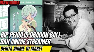 Selamat jalan Akira Toriyama dan banyak anime baru yang akan rilis | Berita anime