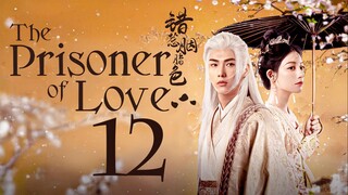 EP12/24 The Prisoner of Love (2025)