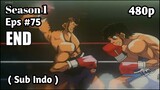 Hajime no Ippo Season 1 - Episode 75 (Sub Indo) 480p HD