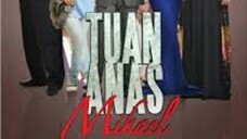 Tuan Anas Mikael (2015) EP15