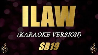 SB19 - ILAW (Karaoke)