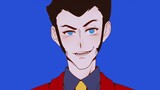 【Lupin the Third】I Am The Man-meme