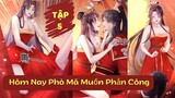 [Review Truyện Tranh] Hôm Nay Phò Mã Muốn Phản Công Tập 5
