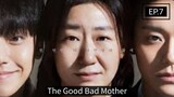 The Good Bad Mother Episode 7 (English Subtitles)