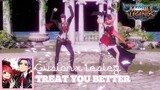 GUSION x LESLEY | Treat you better (Mobile Legends)
