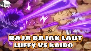 PERTARUNGAN RAJA BAJAK LAUT! KAIDO VS GEAR 5 LUFFY