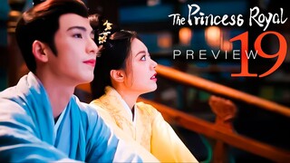 🇨🇳PREVIEW EP19 The Princess Royal (2024)