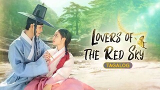 🇰🇷🇵🇭EP. 4 LOVERS OF RED SKY [TAGALOG DUBBED] | Fantasy/Historical/Romance