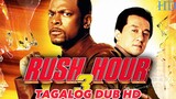 Rush Hour 3 2007 ‧ Action/Comedy/Tagalog