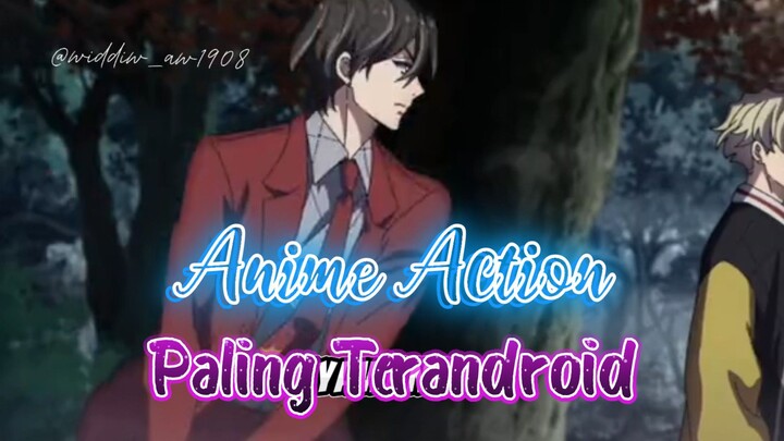 ANIME ACTION PALING TERANDROID