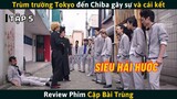 [Review Phim] Trùm Trường Tokyo Đến Vùng Chiba Gây Sự Và Cái Kết