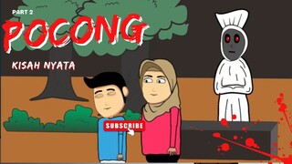 POCONG 02 - Pernah ga sih kalian ketemu sosok putih tapi sekelibat doang?