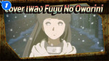 (Cover) Fuyu No Owarini - เพลงประจำตัวฮินาตะ_1