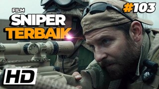 8 Rekomendasi Film Sniper Terbaik Sepanjang Masa