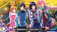 Oregairu Zoku Season 2 Episode 12 Subtitle Indonesia