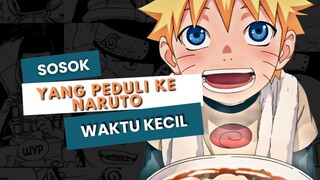 SOSOK YANG PERDULI KEPADA NARUTO KETIKA NARUTO MASIH KECIL