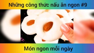 Những công thức nấu ăn ngon p9