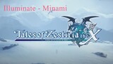 「AMV」|「 Tales of Zestiria The X」 | Illuminate - Minami 「English Sub」