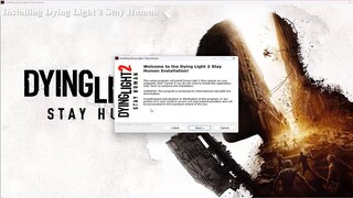 Dying Light 2 Stay Human FREE DOWNLOAD PC