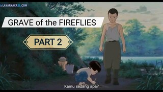 REVIEW: GRAVE of the FIREFLIES part 2