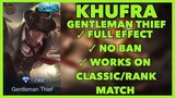 Kufra Special Skin Script Gentleman Thief - Full Effect - Patch Aamon | Mobile Legends