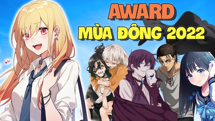 Lễ Trao Giải Anime Mùa Đông 2022 | W2W Awards
