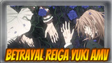 Accelerated World - Reiga x Yuki | The Betrayal Knows My Name