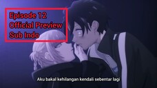 Yofukashi No Uta Episode 12 Preview Sub Indo