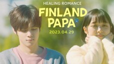 Finland Papa (2023) Episode 3