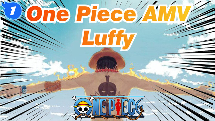 One Piece AMV
Luffy_1