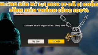 [Free Fire] hướng dẫn mở lại nick ff đã bị khóa vĩnh viễn thành công 100%