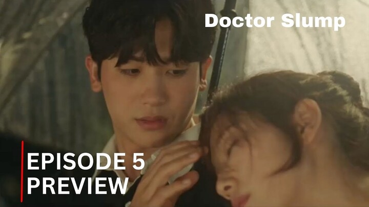Doctor Slump | Episode 5 Preview