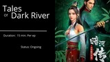 Tales of Dark River Episode 13