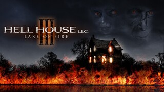 Hell House LLC III: Lake of Fire 2019 Esub