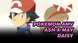 [AMV] Daisy [Pokemon] [Ash x May]