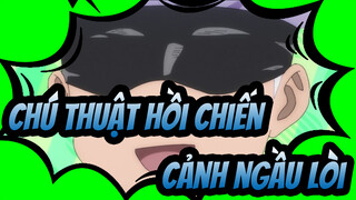 [Chú thuật hồi chiến] Cảnh ngầu lòi