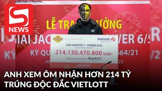 Anh xe ôm ở Hà Nội nhận hơn 214 tỷ đồng trúng độc đắc Vietlott