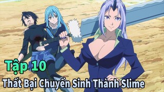 ANIME THÁNG 6 | Thất Bại Tôi Chuyển Sinh Thành Slime Tập 10 | Mèo Gầy Reivew