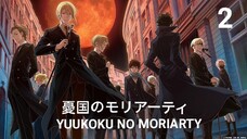 Yuukoku no moriarty - Episode 12 (Sub indo)