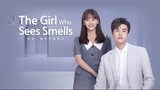 The Girl Who Sees Smells E3 | English Subtitle | RomCom | Chinese Drama
