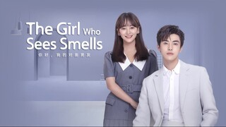 The Girl Who Sees Smells E2 | English Subtitle | RomCom | Chinese Drama