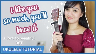 I like you so much, You'll know it by Ysabelle Cuevas with Intro PLUCKING | UKULELE TUTORIAL