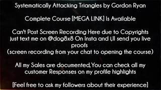 Systematically Attacking Triangles by Gordon Ryan Course download