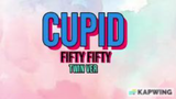 Cupid (Twin Ver.) | FIFTY FIFTY