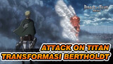 Attack On Titan Musim 3 Bagian 2 Episode 15 "Bertholdt Berubah Menjadi Titan Raksasa"